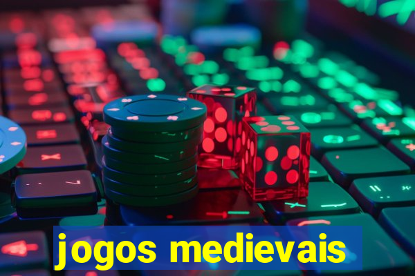 jogos medievais